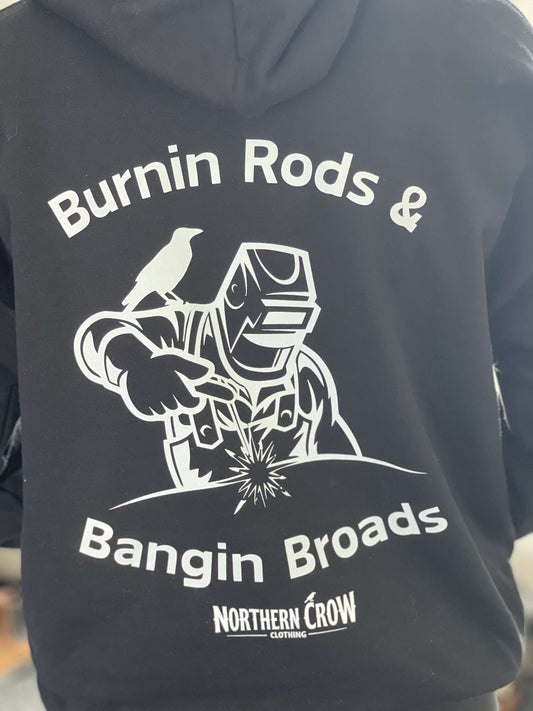 Burnin Rods & Bangin Broads