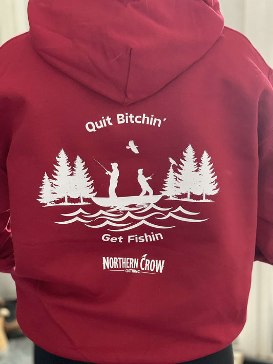 Quit Bitchin Get Fishin